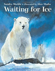 Amazon.com order for
Waiting for Ice
by Sandra Markle
