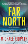 Amazon.com order for
Far North
by Michael Ridpath