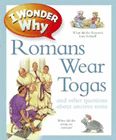 Amazon.com order for
I Wonder Why Romans Wore Togas
by Fiona Macdonald