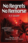 Amazon.com order for
No Regrets, No Remorse
by R. F. Sharp