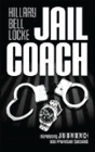Amazon.com order for
Jail Coach
by Hillary Bell Locke