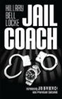 Amazon.com order for
Jail Coach
by Hillary Bell Locke