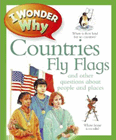 Amazon.com order for
I Wonder Why Countries Fly Flags
by Philip Steele