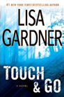 Amazon.com order for
Touch & Go
by Lisa Gardner