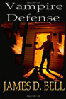 Amazon.com order for
Vampire Defense
by James D. Bell