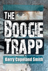 Amazon.com order for
Boogie Trapp
by Kerry Copeland Smith