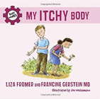 Amazon.com order for
My Itchy Body
by Liza Fromer