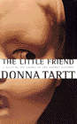 Amazon.com order for
Little Friend
by Donna Tartt