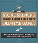 Amazon.com order for
Art of Stone Skipping and Other Fun Old-Time Games
by J. J. Ferrer