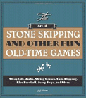 Amazon.com order for
Art of Stone Skipping and Other Fun Old-Time Games
by J. J. Ferrer