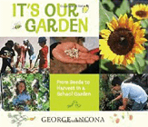 Amazon.com order for
It's Our Garden
by George Ancona