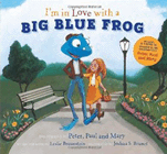 Amazon.com order for
I'm in Love with a Big Blue Frog
by Leslie Braunstein