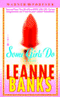 Amazon.com order for
Some Girls Do
by Leanne Banks