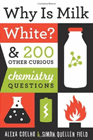 Amazon.com order for
Why Is Milk White?
by Alexa Coelho