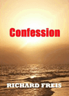 Amazon.com order for
Confession
by Richard Freis