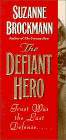 Amazon.com order for
Defiant Hero
by Suzanne Brockmann