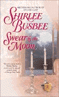 Amazon.com order for
Swear by the Moon
by Shirlee Busbee