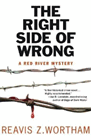 Amazon.com order for
Right Side of Wrong
by Reavis Z. Wortham