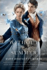 Amazon.com order for
Without a Summer
by Mary Robinette Kowal