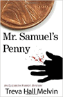 Amazon.com order for
Mr. Samuel's Penny
by Treva Hall Melvin