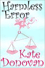 Amazon.com order for
Harmless Error
by Kate Donovan