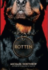 Amazon.com order for
Rotten
by Michael Northrop