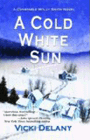 Amazon.com order for
Cold White Sun
by Vicki Delaney