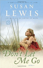 Amazon.com order for
Don't Let Me Go
by Susan Lewis