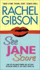 Amazon.com order for
See Jane Score
by Rachel Gibson