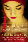 Bookcover of
Gallery of Vanished Husbands
by Natasha Solomons