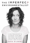 Amazon.com order for
Imperfect Environmentalist
by Sara Gilbert