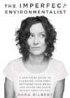 Amazon.com order for
Imperfect Environmentalist
by Sara Gilbert