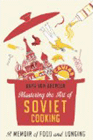 Amazon.com order for
Mastering the Art of Soviet Cooking
by Anya Von Bremzen