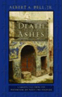 Amazon.com order for
Death in the Ashes
by Albert A. Bell Jr.
