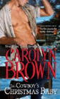 Amazon.com order for
Cowboy's Christmas Baby
by Carolyn Brown