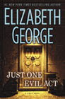 Amazon.com order for
Just One Evil Act
by Elizabeth George