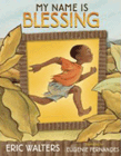 Amazon.com order for
My Name is Blessing
by Eric Walters