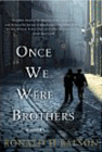 Amazon.com order for
Once We Were Brothers
by Ronald H. Balson