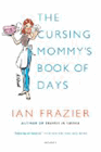 Amazon.com order for
Cursing Mommy's Book of Days
by Ian Frazier