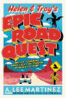 Amazon.com order for
Helen & Troy's Epic Road Quest
by A. Lee Martinez
