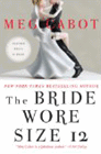 Amazon.com order for
Bride Wore Size 12
by Meg Cabot