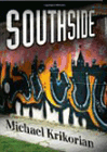 Amazon.com order for
Southside
by Michael Krikorian