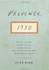 Amazon.com order for
Provence, 1970
by Luke Barr