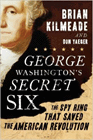 Amazon.com order for
George Washington's Secret Six
by Brian Kilmeade