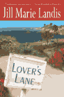 Amazon.com order for
Lover's Lane
by Jill Marie Landis
