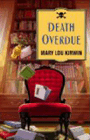 Amazon.com order for
Death Overdue
by Mary Lou Kirwin