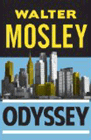 Amazon.com order for
Odyssey
by Walter Mosley