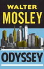 Amazon.com order for
Odyssey
by Walter Mosley