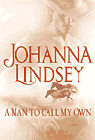 Amazon.com order for
Man to Call My Own
by Johanna Lindsey