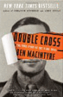 Amazon.com order for
Double Cross
by Ben MacIntyre